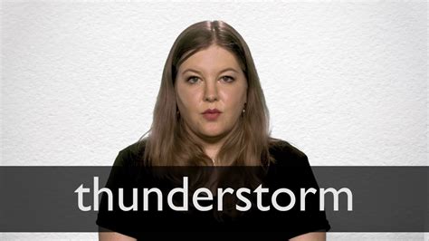 How to pronounce THUNDERSTORM in British English .